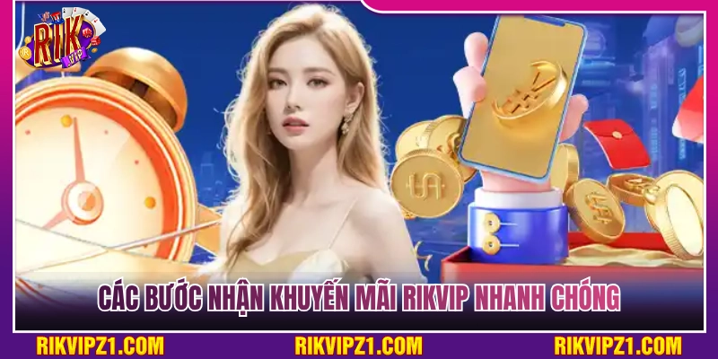 Hướng dẫn các bước nhận ưu đãi nhanh nhất 