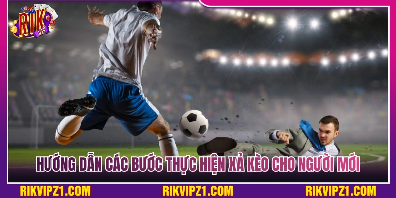 Xả Kèo Là Gì? Hướng Dẫn Cách Chốt Lời Cực Kỳ Hiệu Quả 4 Quy trình các bước xả kèo chi tiết dành cho tân thủ